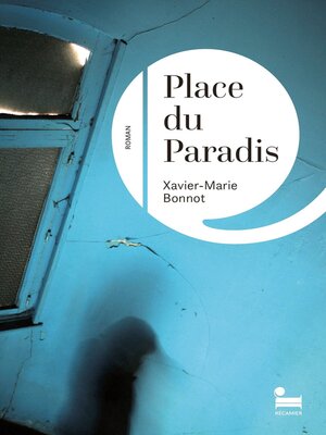 cover image of Place du Paradis--Rentrée littéraire d'hiver 2024